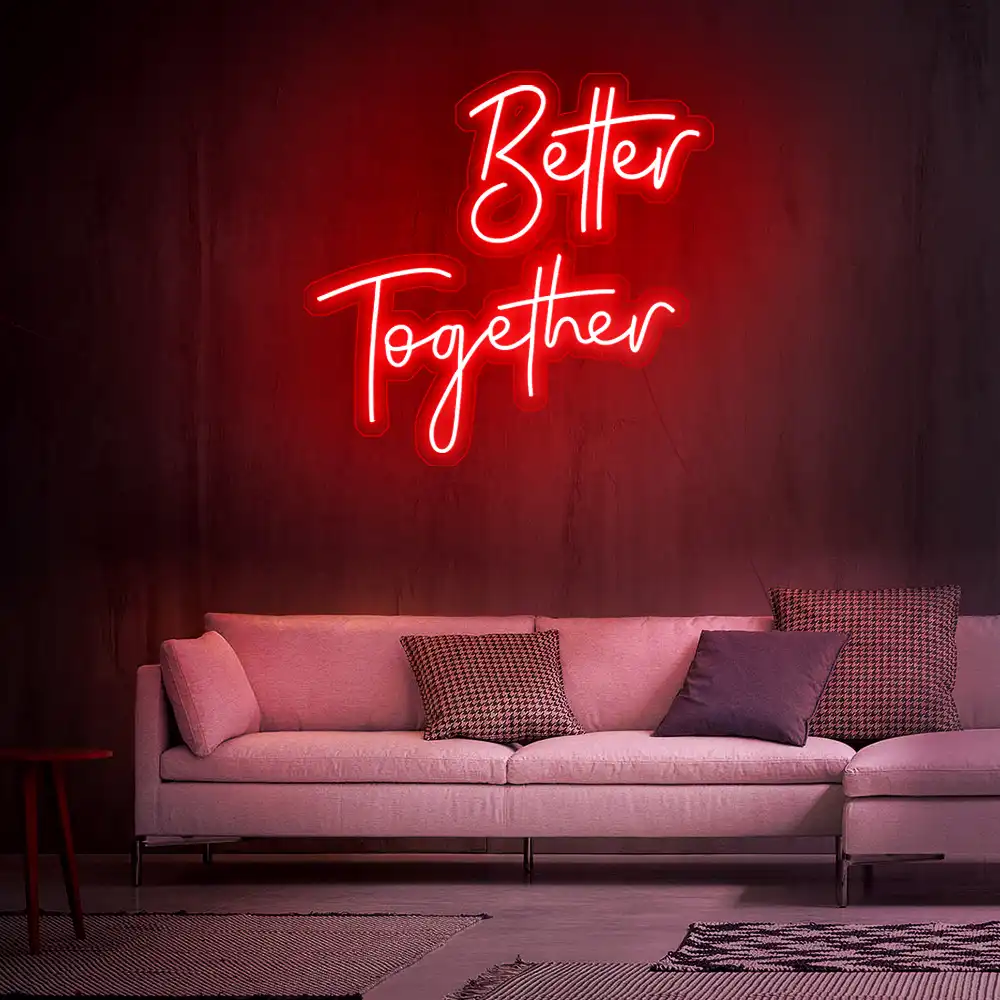 Better Together 3 Neon Sign